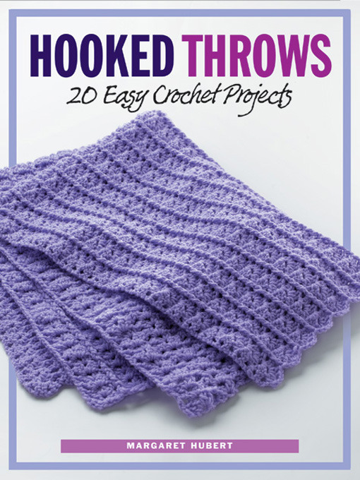 Title details for Hooked Throws by Margaret Hubert - Available